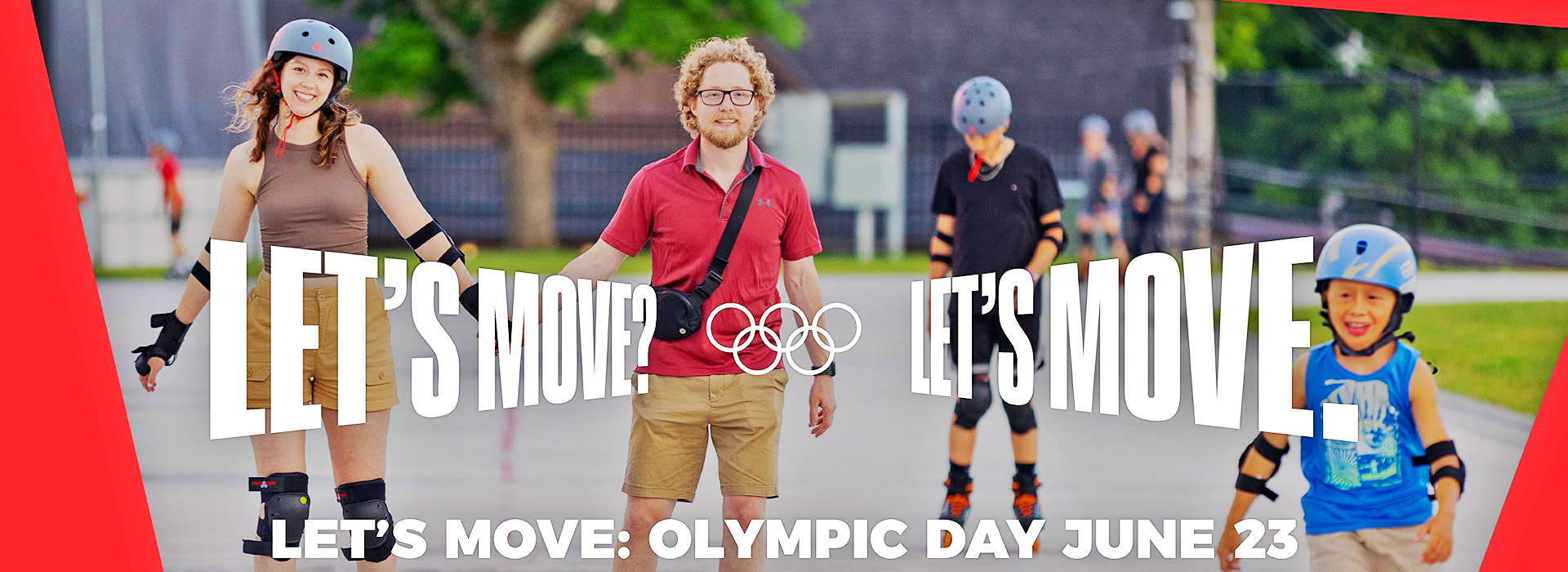Inline Skaters on the Olympic Oval with the words "Let's Move? Let's Move" in large bold type and a subhead below "Let's Move: Olympic Day June 23"