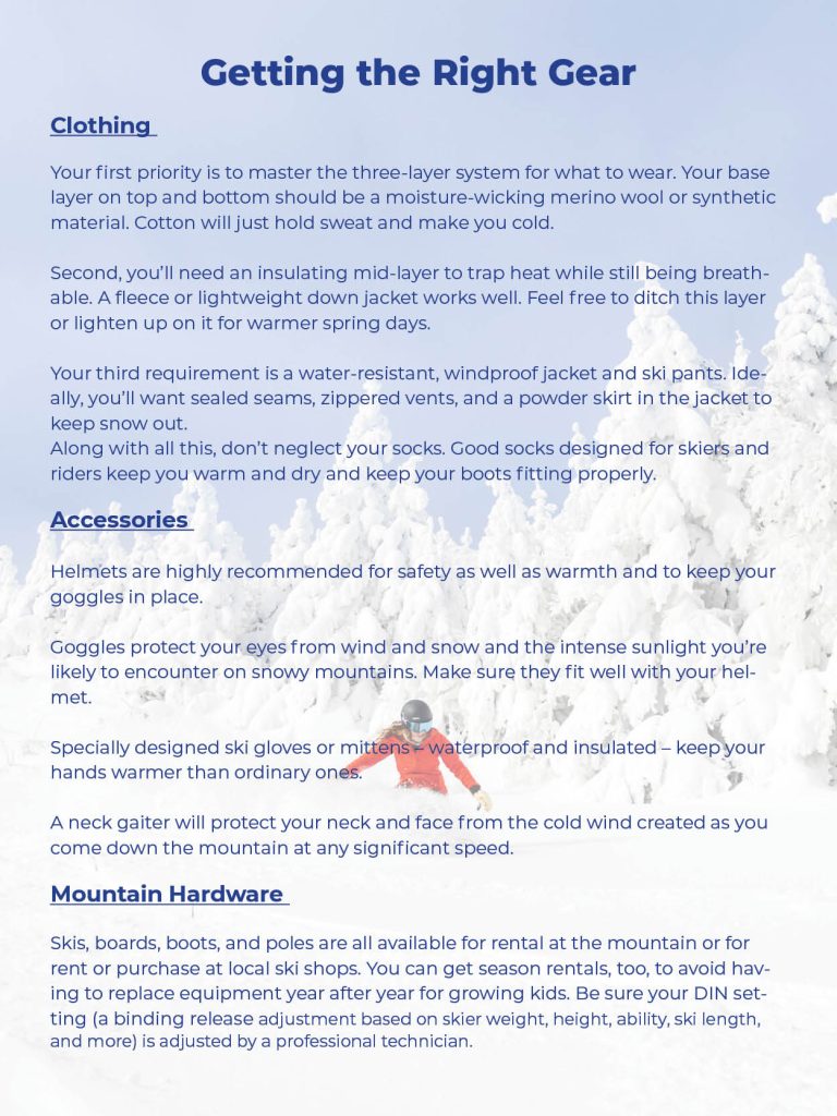 A side bar titles Getting the Right Gear, providing indepth info about clothing, accessories, and mountain hardware.